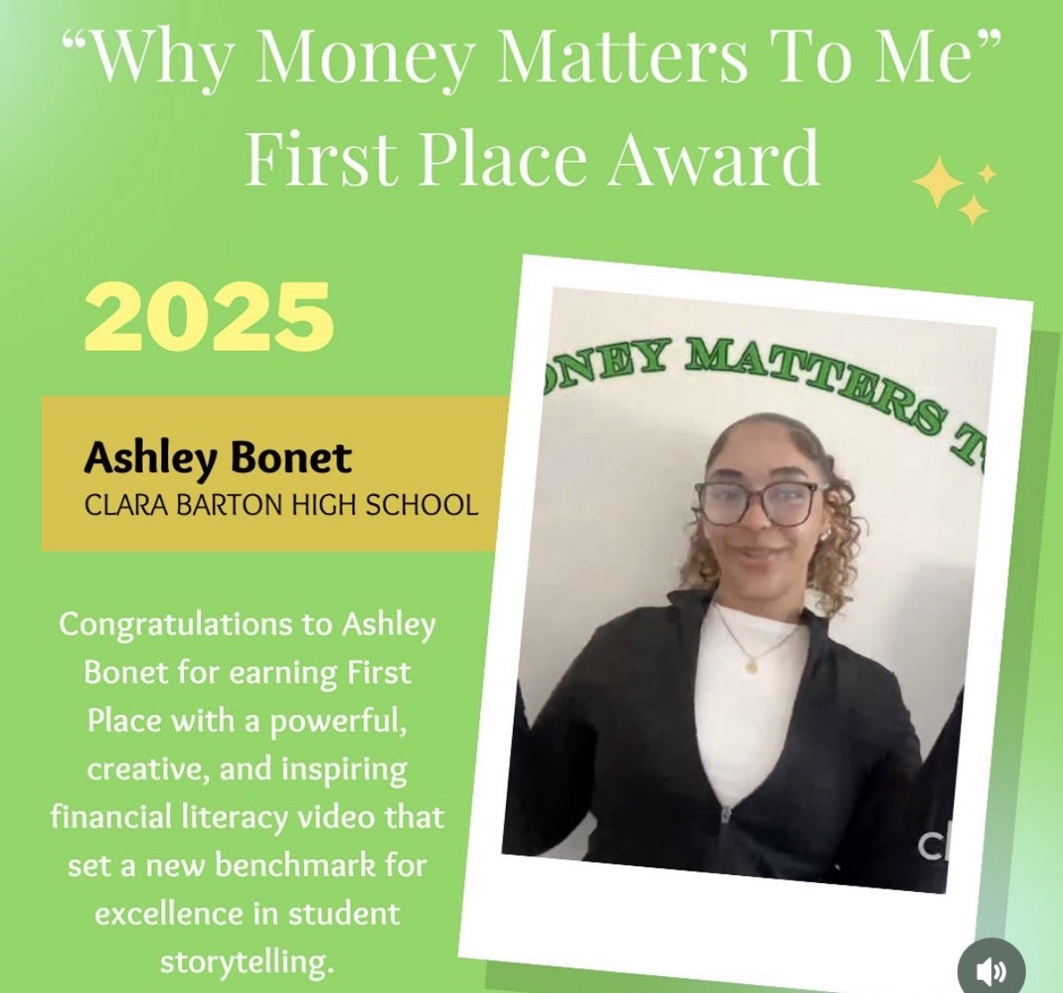 Why Money Matters To Me First Place Award, 2025 — Ashley Bonet, Clara Barton High School